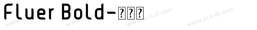 Fluer Bold字体转换
